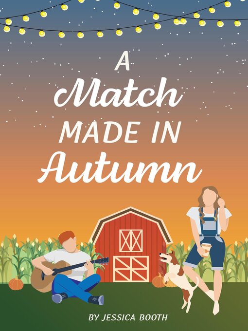 Title details for A Match Made in Autumn by Jessica Booth - Available